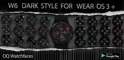 W6 Dark Style Wear OS 5+