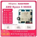 AMD Ryzen 9600X ($131.8 / 무료)