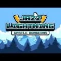 Jazz Lightning Castle Dungeons 무료